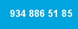 934 886 51 85 934 886 51 85